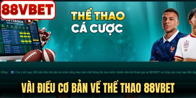 Vài điều cơ bản về thể thao 88VBET